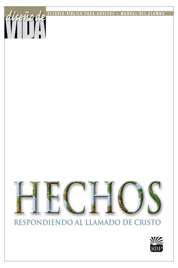 Respondiendo al llamado de Cristo<br>Adultos Manual del Alumno