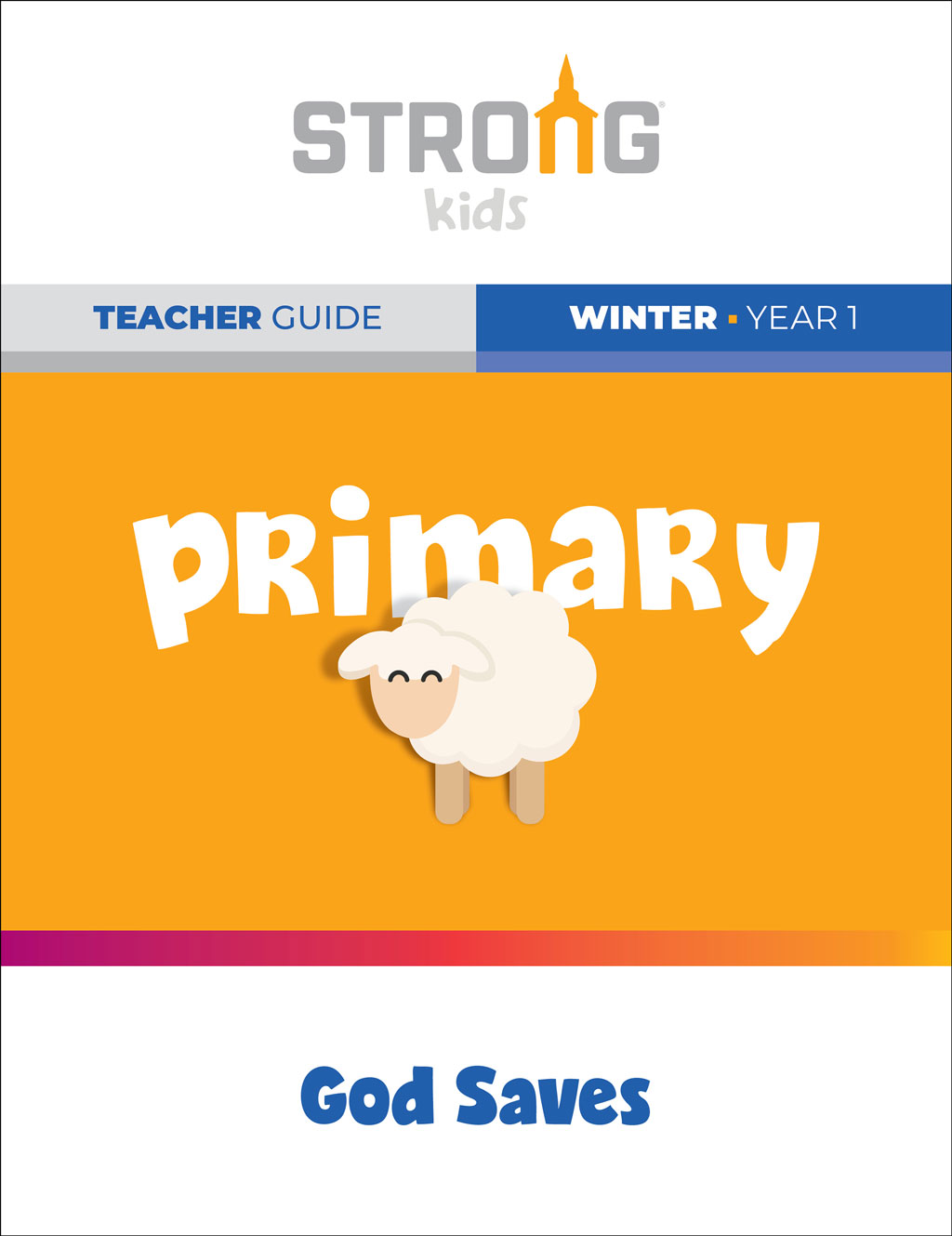 Primary Teacher Guide <br>Winter Year 1 – KJV