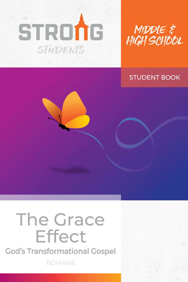 The Grace Effect: God's Transformational Gospel <br>Middle & High School Student Book <br>Fall 2024