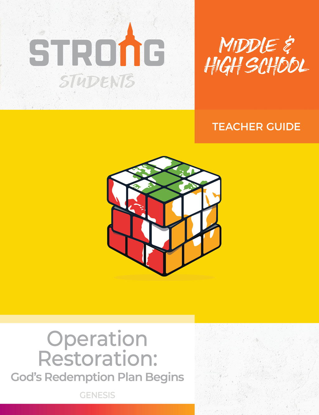 Operation Restoration: God's Redemption Plan Begins <br>Middle & High School Teacher Guide – KJV