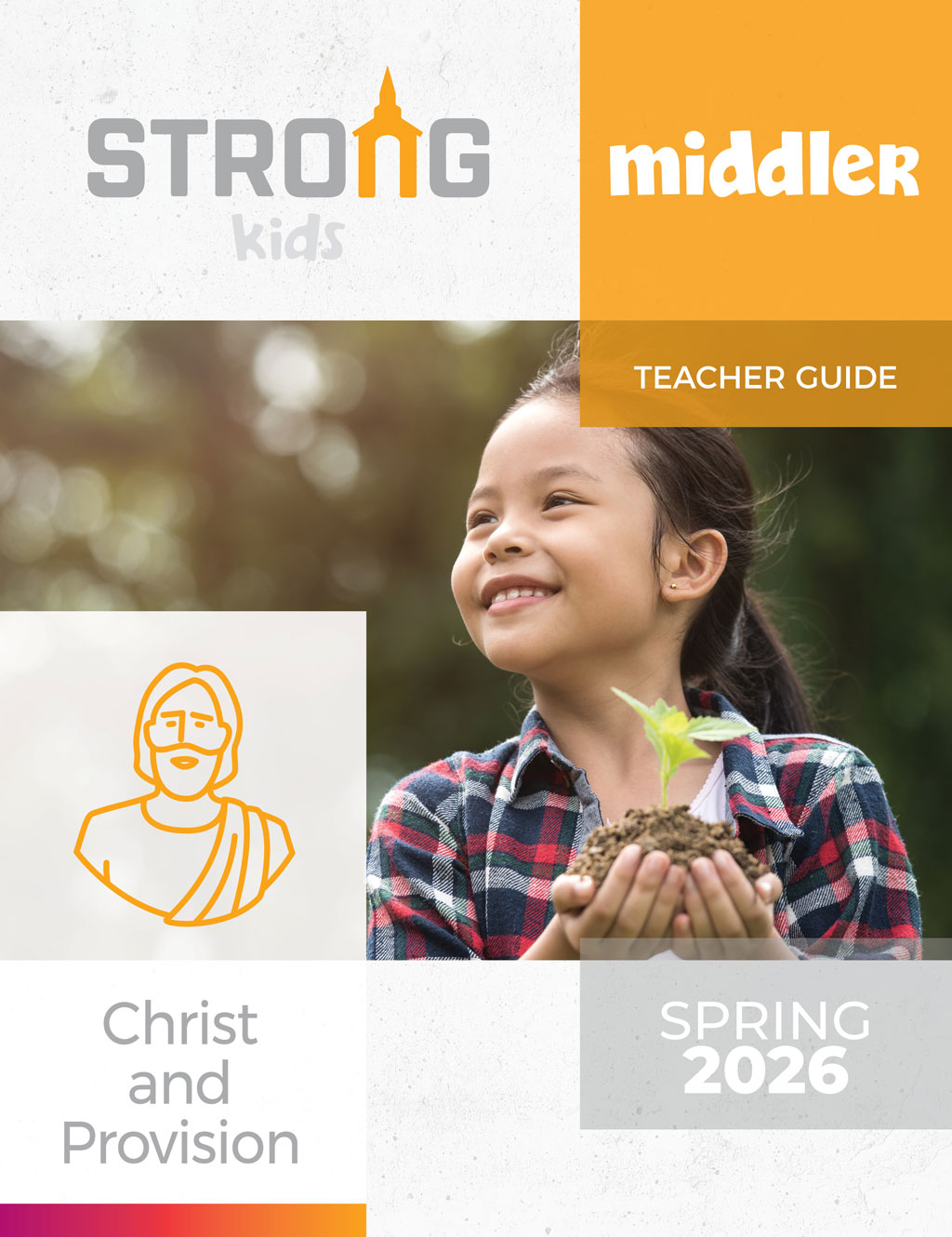 Middler Teacher Guide <br>Spring 2026 – KJV