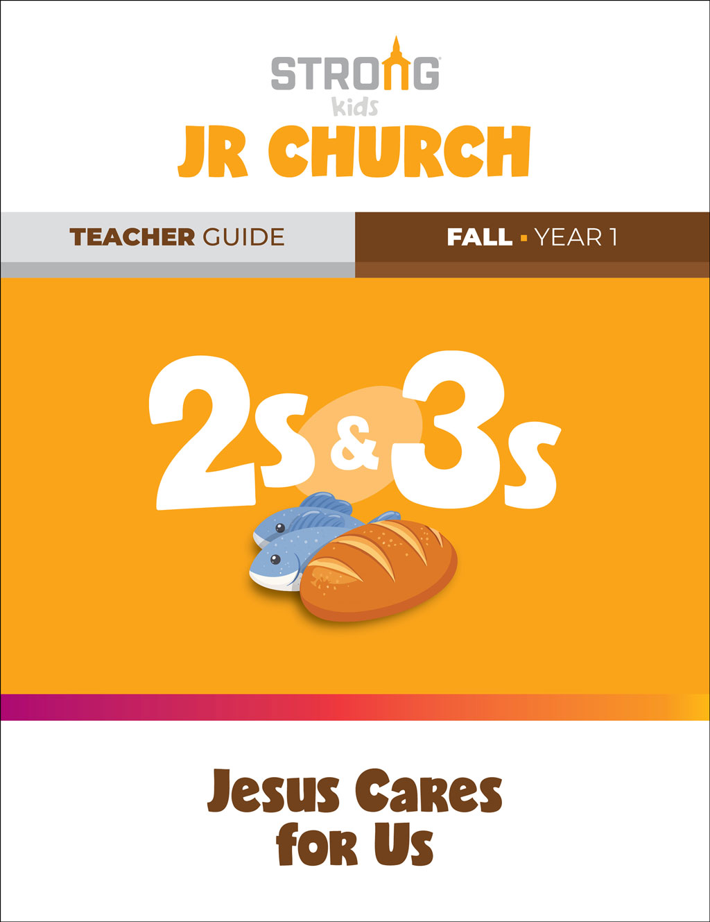 2s & 3s Jr. Church Teacher Guide <br>Fall Year 1 – NKJV/ESV