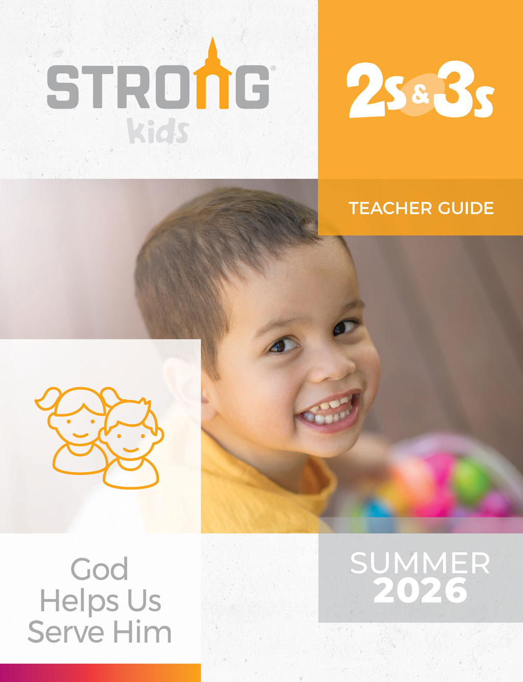 2s & 3s Teacher Guide <br>Summer 2026 – NKJV/ESV