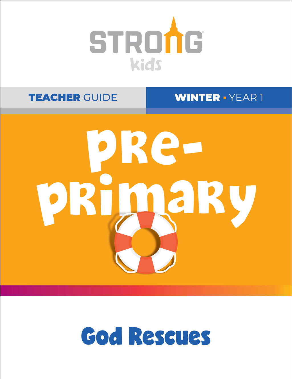 Pre-Primary Teacher Guide <br>Winter Year 1 – NKJV/ESV