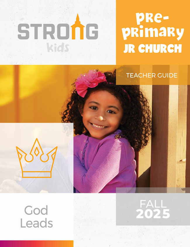 Pre-Primary Jr. Church Teacher Guide <br>Fall 2025 – NKJV/ESV